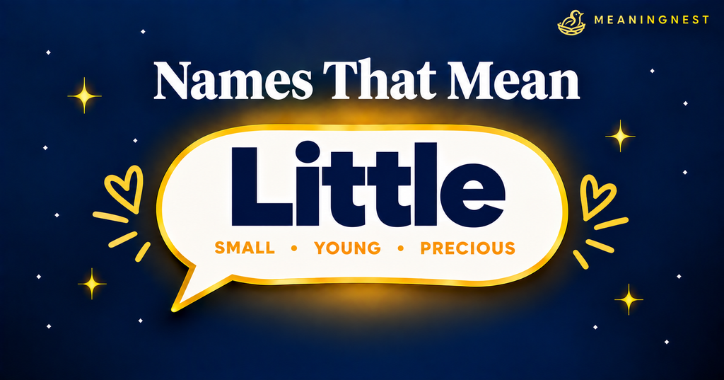 How to Choose a Name Meaning Little
