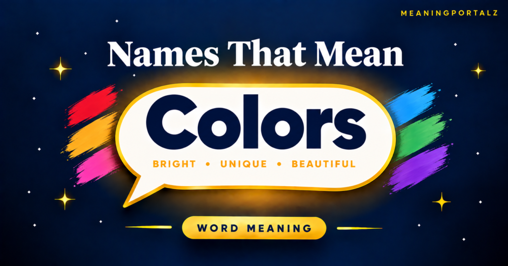 Names That Mean Colors