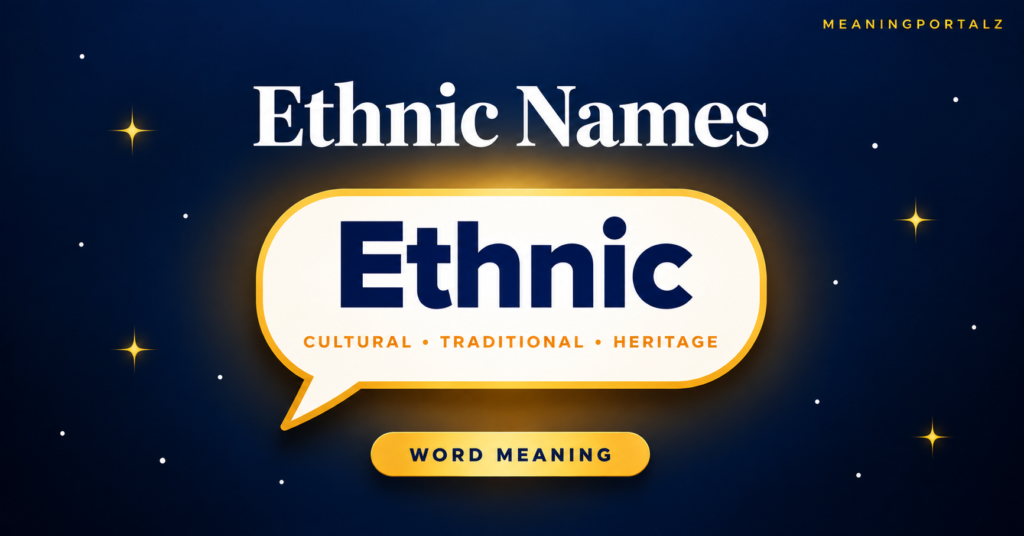 Ethnic Names