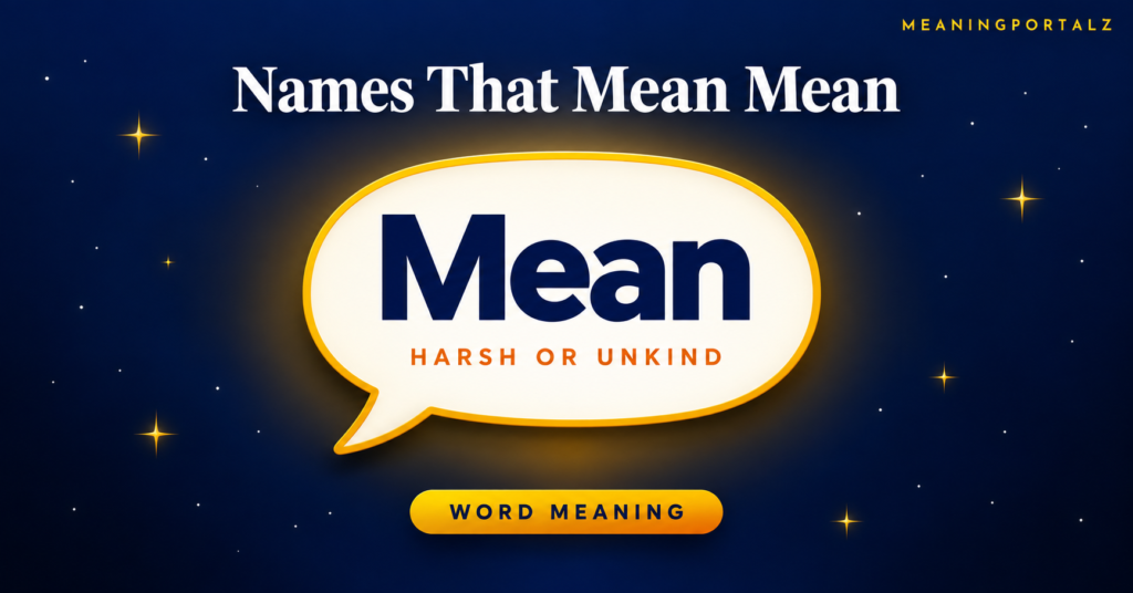 names that mean mean